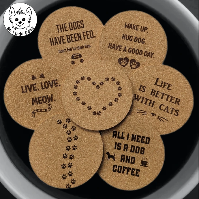 Coasters (All I need is a dog and coffee.)