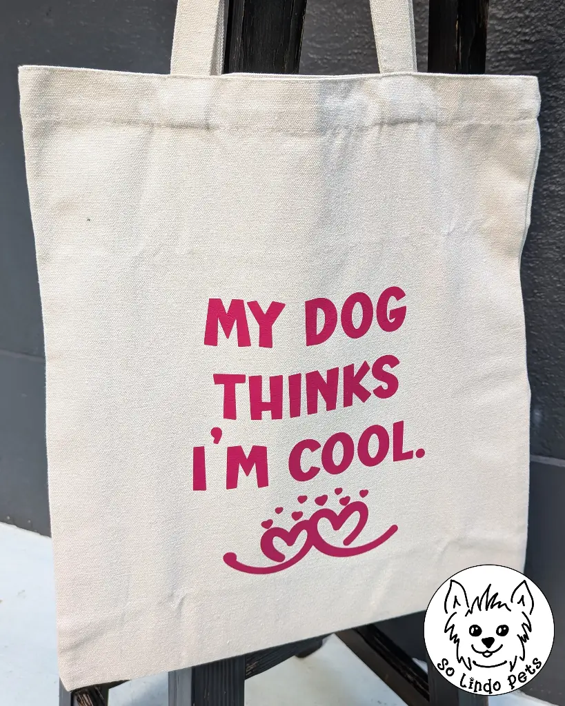 Canvas Tote Bags (No pockets) (My dog thinks I'm cool, Pink)